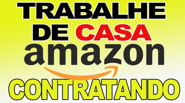 Amazon Contratando  Vagas na Amazon Brasil